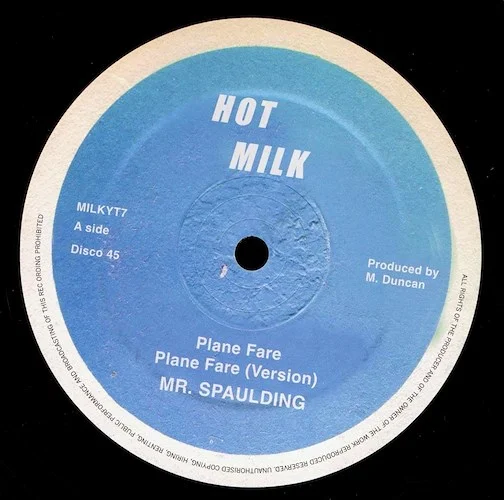 Mr. Spaulding - Plane Fare; Roots Radics - Version  /  Mr. Spaulding - Fantastic; Roots Radics - Version (rhythm: "Hi Fashion")