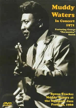 Muddy Waters in Concert 1971
