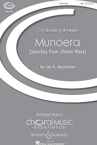 Munoera - (Sanctus from Shona Mass)
CME Building Bridges