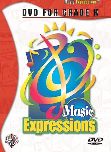 Music Expressions™ Kindergarten: DVD