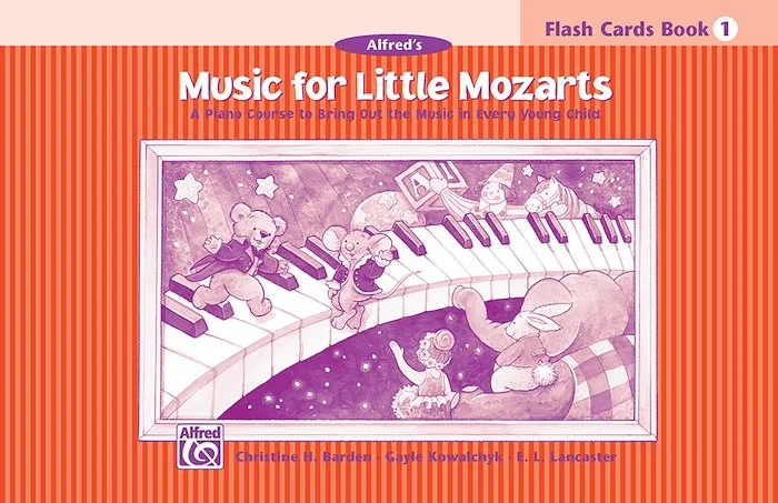 Music for Little Mozarts: Flash Cards, Level 1: A Piano Course to Bring Out the Music in Every Young Child