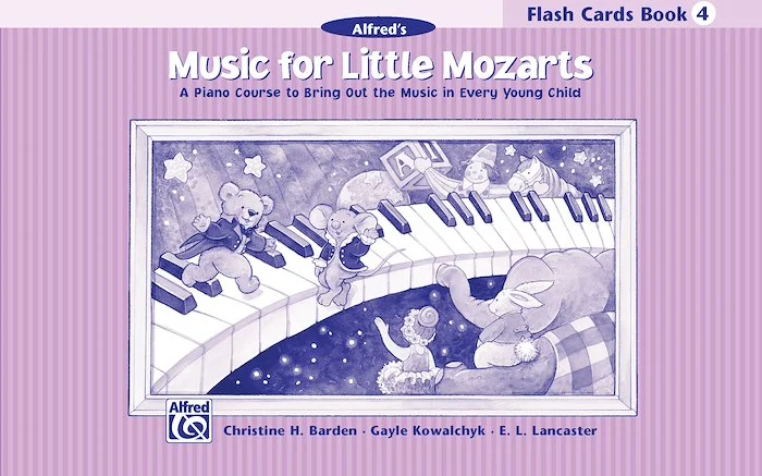 Music for Little Mozarts: Flash Cards, Level 4: A Piano Course to Bring Out the Music in Every Young Child