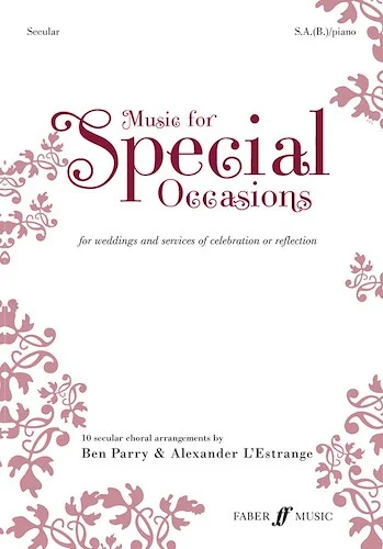 Music for Special Occasions: Secular: For Weddings and Services of Celebration or Reflection