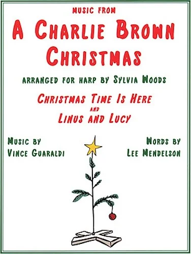 Music From A Charlie Brown Christmas: "Christmas Time Is Here" & "Linus and Lucy"