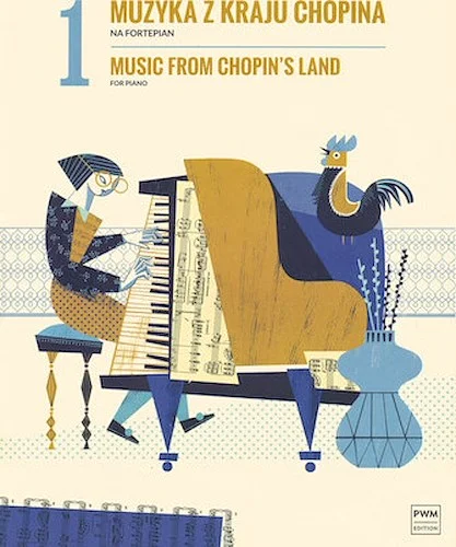 Music from Chopin's Land