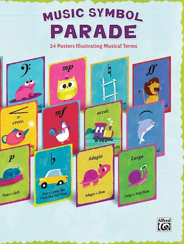Music Symbol Parade: 24 Posters Illustrating Musical Terms