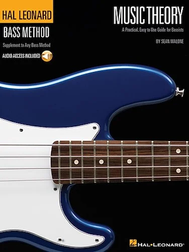 Music Theory for Bassists - Everything You Ever Wanted to Know But Were Afraid to Ask