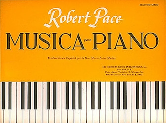 Musica Para Piano Segundo  Libro  Spanish Book II