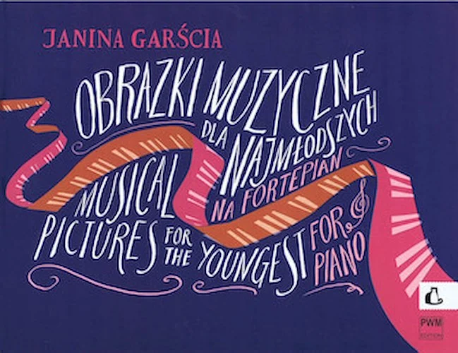 Musical Pictures for the Youngest for Piano Op. 21