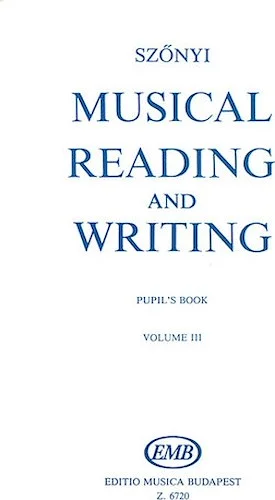 Musical Reading & Writing - Exercise Book Volume 3