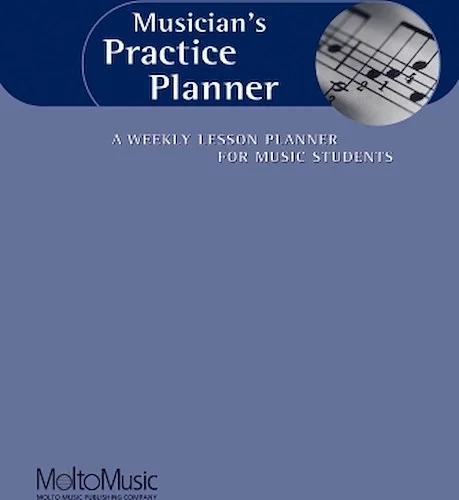 Musician's Practice Planner - A Weekly Lesson Planner for Music Students