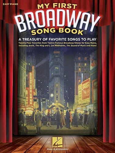 My First Broadway Song Book - A Treasury of Favorite Songs to Play