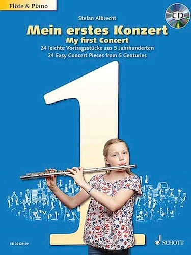 My First Concert - 24 Easy Concert Pieces from 5 Centuries