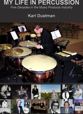 My Life in Percussion - Five Decades in the Music Products Industry