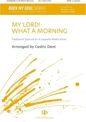 My Lord! What A Morning