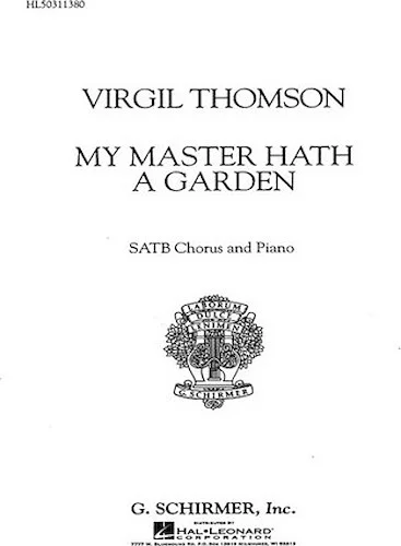 My Master Hath a Garden