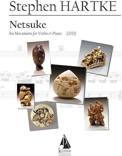 Netsuke: Six Movements for Violin and Piano
