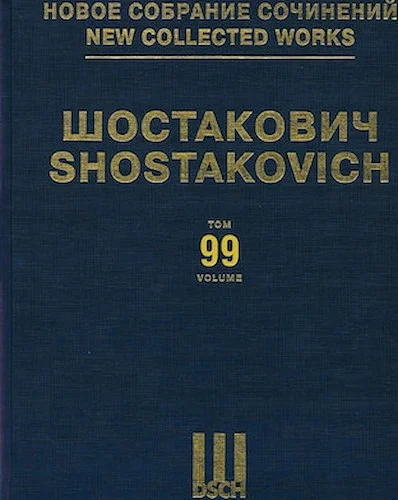 New Collected Works of Dmitri Shostakovich - Volume 99 - Chamber Instrumental Ensembles