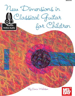 New Dimensions in Classical Guitar for Children