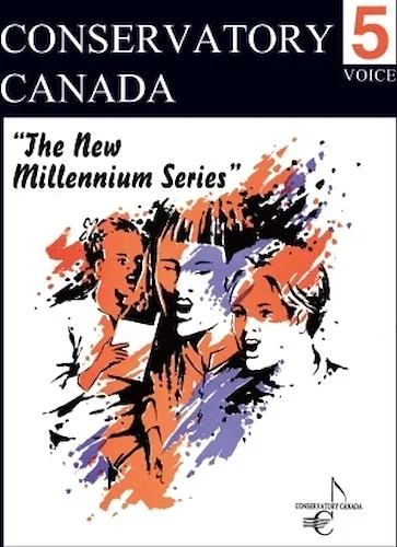 New Millennium Voice Grade 5 Conservatory Canada