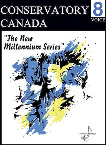 New Millennium Voice Grade 8 Conservatory Canada