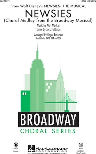 Newsies - Choral Medley from the Broadway Musical