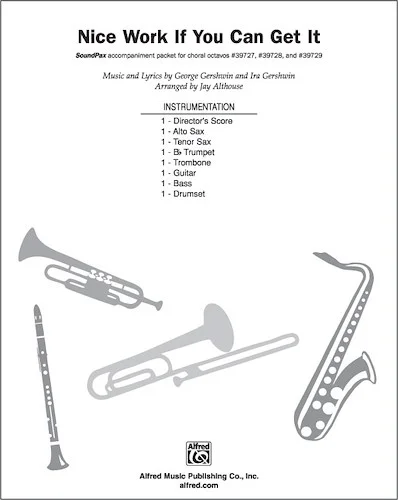 Nice Work If You Can Get It