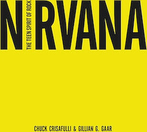 Nirvana - The Teen Spirit of Rock
