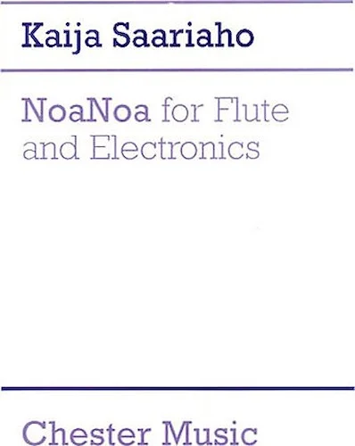 NoaNoa for Flute and Electronics