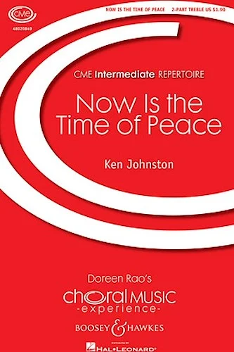 Now Is the Time of Peace - CME Intermediate
