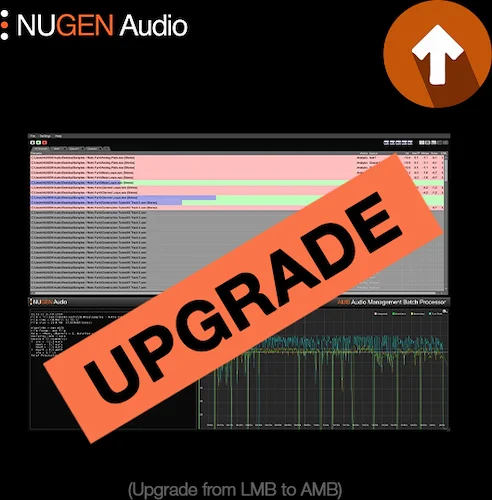 NUGEN AMB Queue < LMB upgrade (Download) <br>Upgrades to Audio Management Batch Processor Queue from LMB