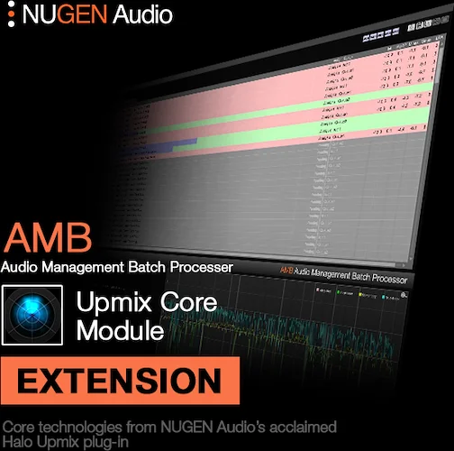 NUGEN AMB Upmix Module (Download) <br>Audio Management Batch up mix stereo and multi-channel files to 5.1 and 7.1