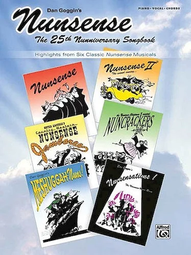 Nunsense: The 25th Nunniversary Songbook - Highlights from 6 Classic Nunsense Musicals