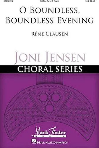 O Boundless, Boundless Evening - Joni Jensen Choral Series