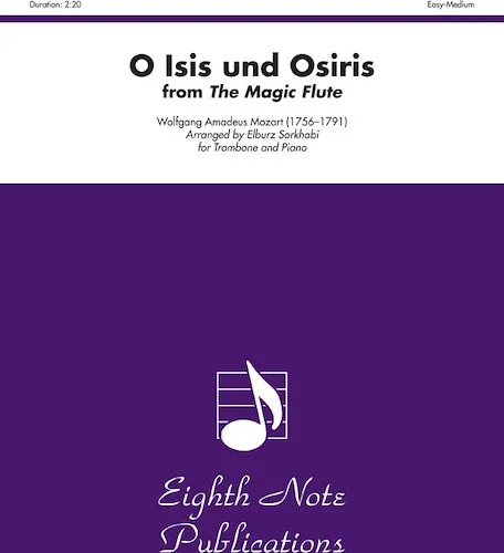 O Isis und Osiris (from <i>The Magic Flute</i>)