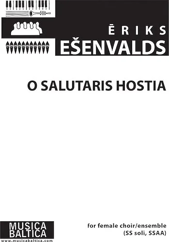O salutaris Hostia<br>for SSAA Choir