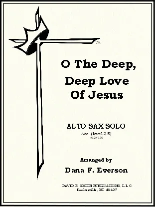 O The Deep Deep Love Of Jesus