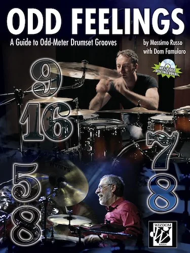Odd Feelings: A Guide to Odd-Meter Drumset Grooves