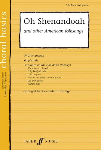 Oh Shenandoah and Other American Folksongs