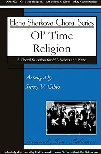 Ol' Time Religion - Elena Sharkova Choral Series