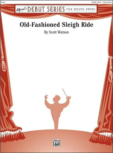 Old-Fashioned Sleigh Ride