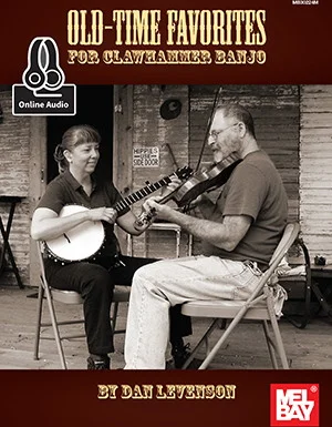 Old-Time Favorites for Clawhammer Banjo