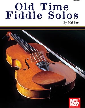 Old Time Fiddle Solos