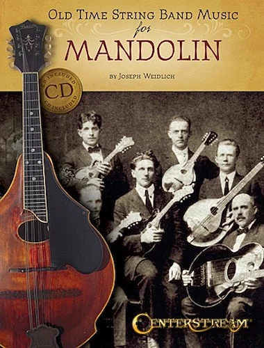 Old Time String Band Music for Mandolin