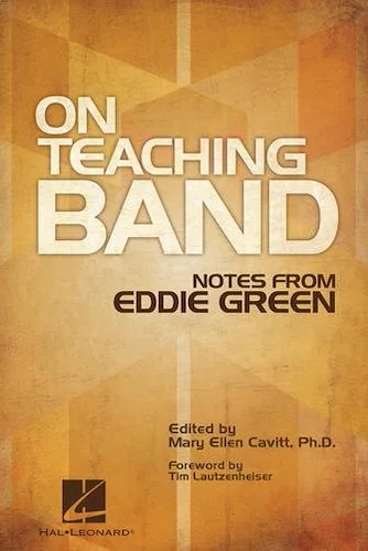 On Teaching Band: Notes from Eddie Green