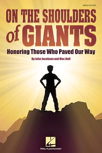 On the Shoulders of Giants - Honoring Those Who Paved Our Way
