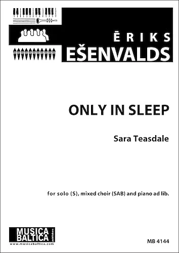 Only in Sleep (Mixed Choir, SAB)<br>