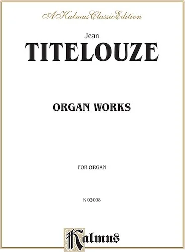 Organ Works: Hymns, Magnificats of the 1st through 8th Tone