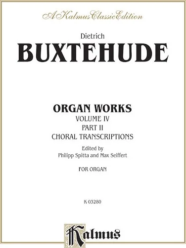 Organ Works, Volume IV
