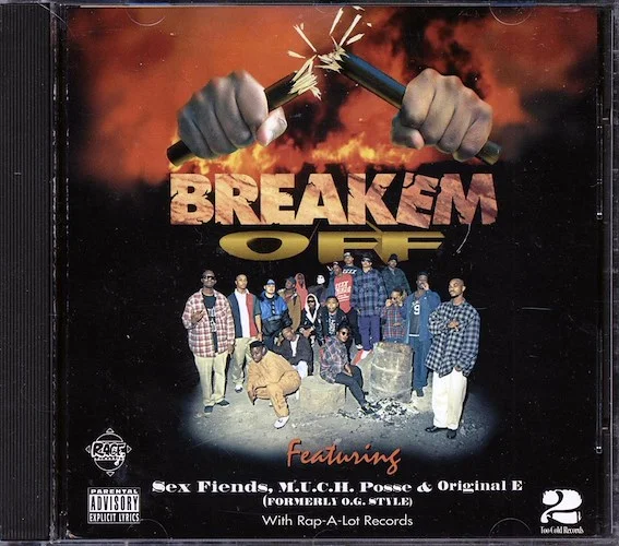 Original E, Dead Weight, Felony, Alkatrazz, Etc. - Break'Em Off
